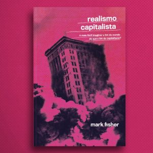 realismo capitalista livro